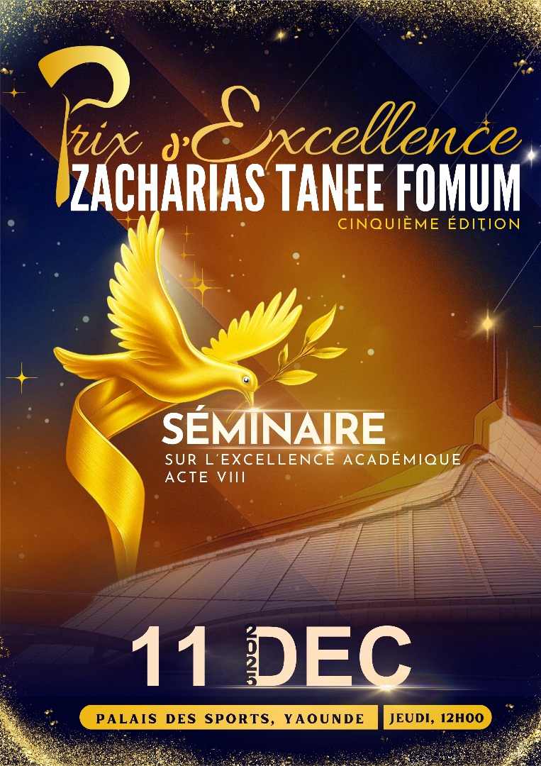 🏆✨ PRIX D'EXCELLENCE ZACHARIAS TANEE FOMUM - 5ème ÉDITION