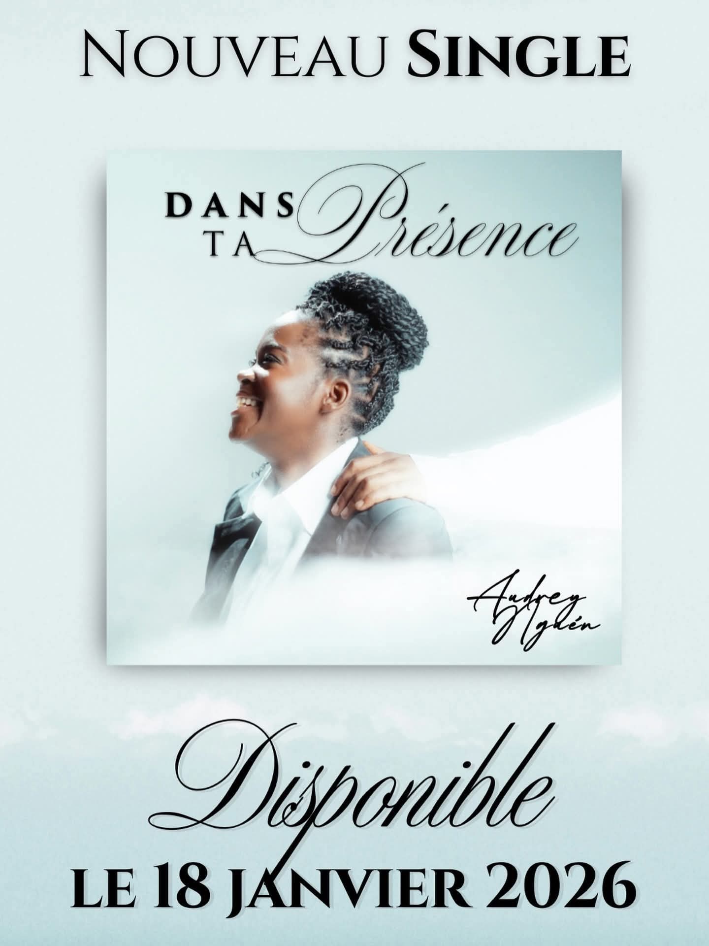 AUDREY NGLEN – “DANS TA PRÉSENCE