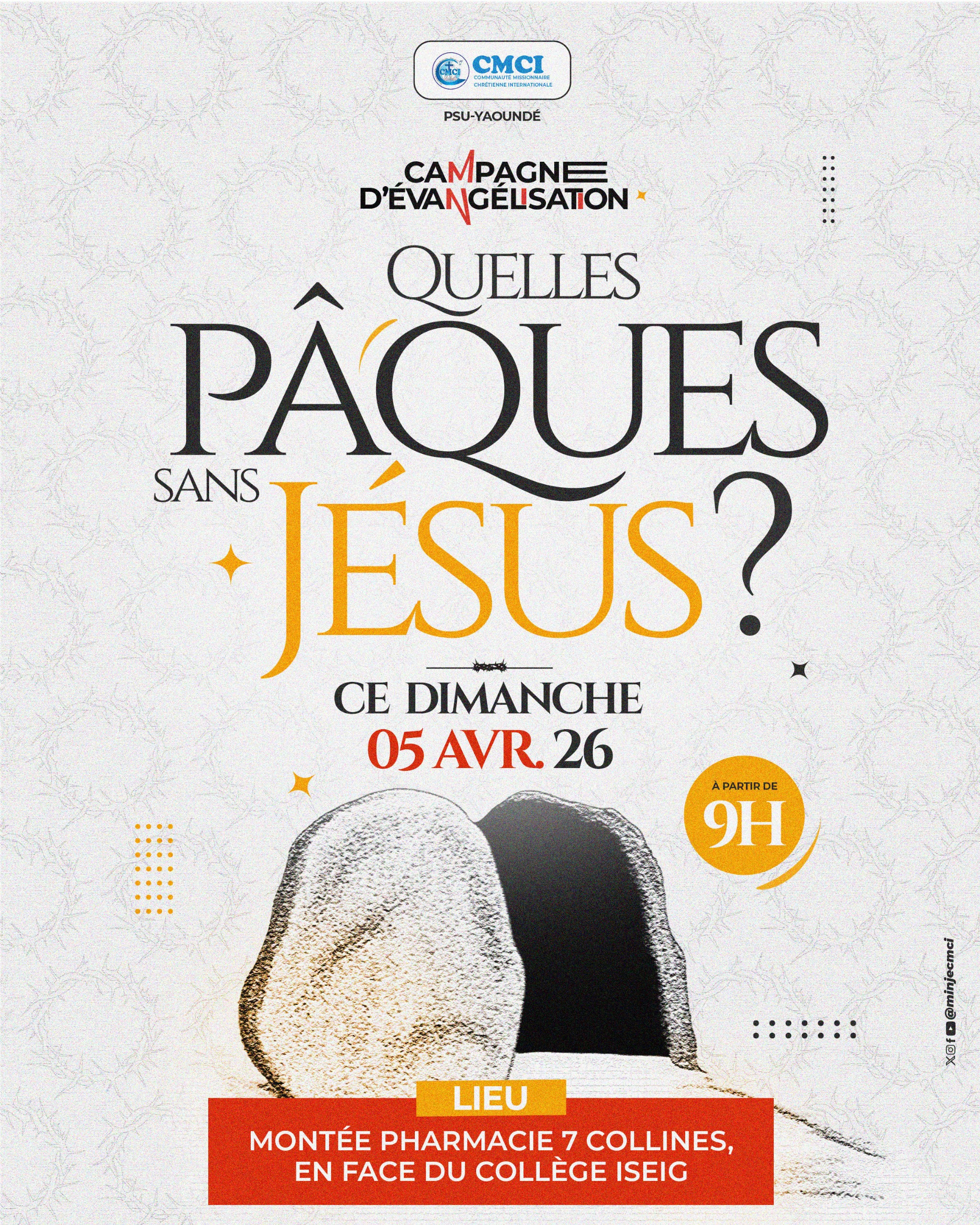 CMCI PSU-Yaoundé is organizing an evangelization campaign this Sunday