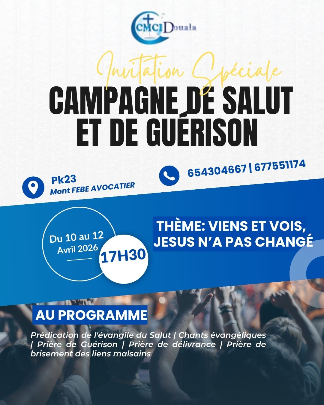 CMCI Douala | Salvation and Healing Campaign