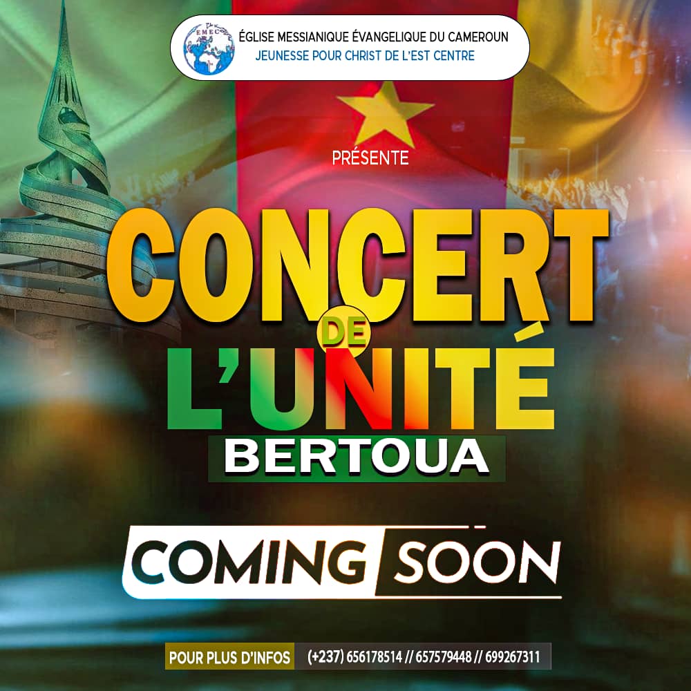 Le Concert de l'Unité a Bertoua Mai 2026
