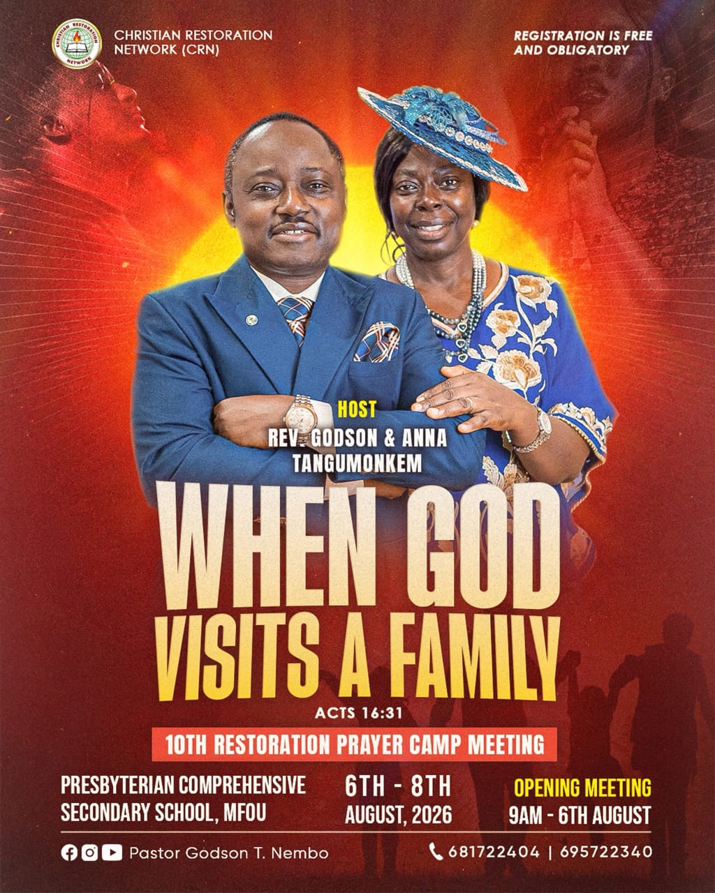 10th Restoration Prayer Camp: “When God Visits a Family”