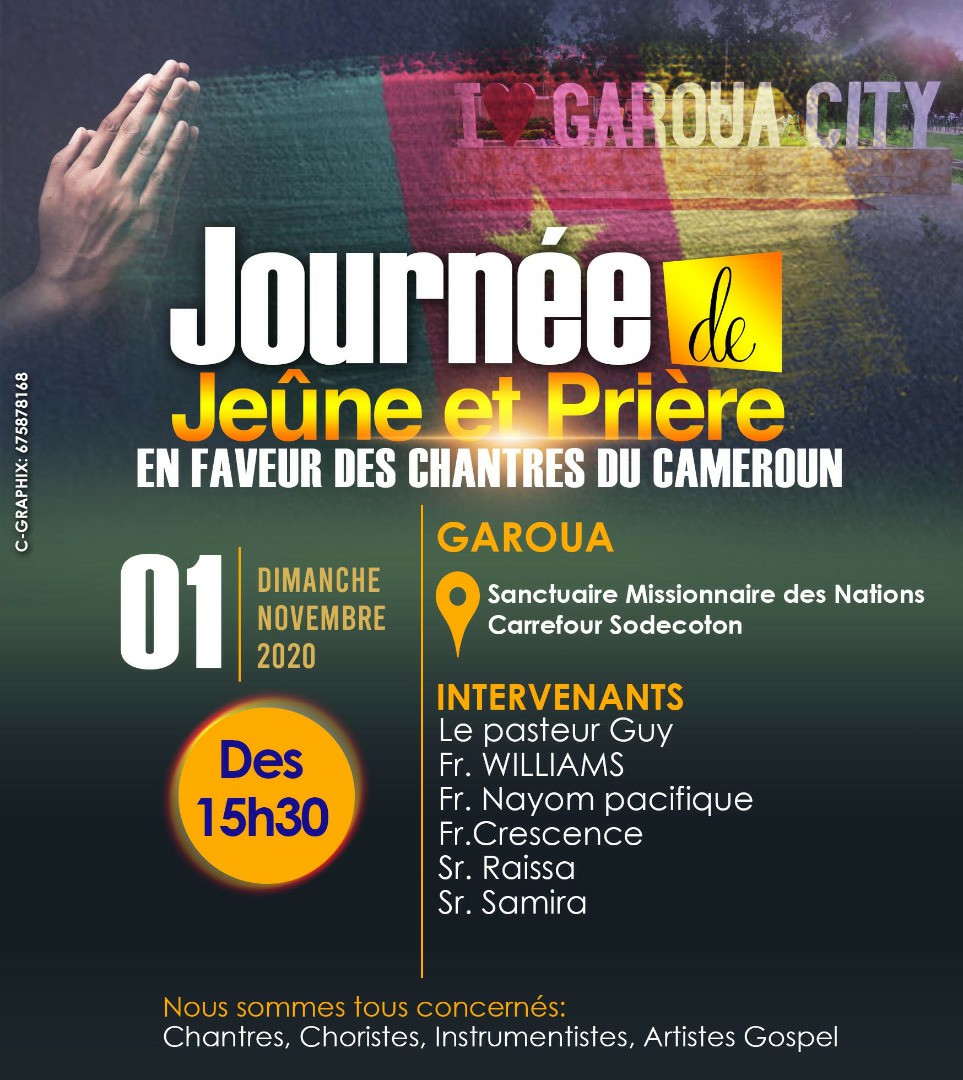 Journée de Jeune et de Pri&egrave;re en faveur des Chantres du Cameroun - Garoua