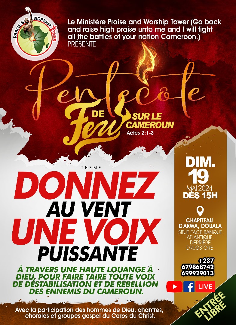 Pentec&ocirc;te en feu sur le Cameroun