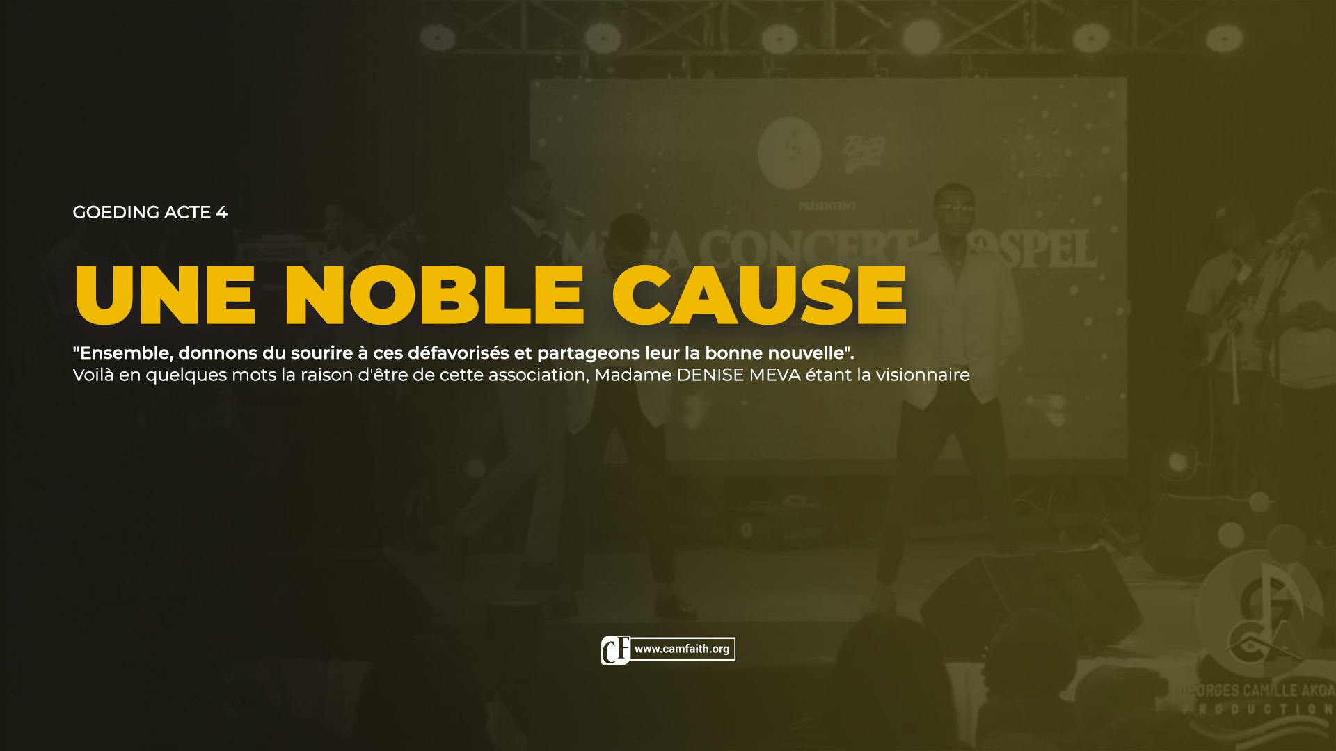 GOEDING ACTE 4 : Une noble cause