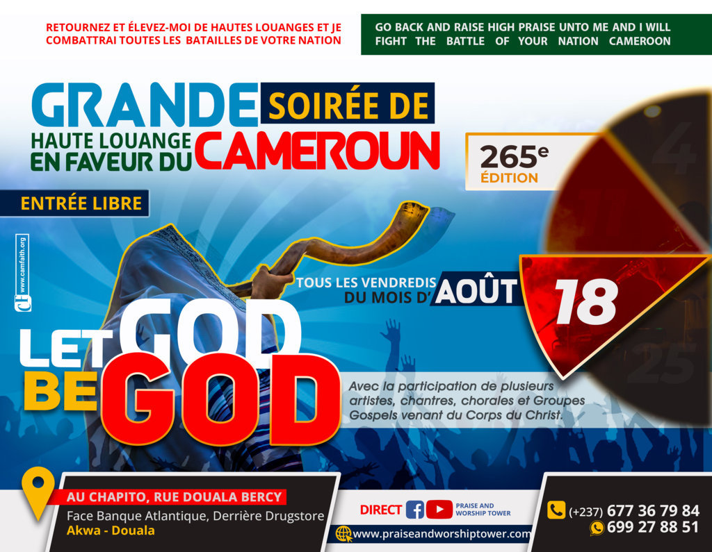 265e édition des soirées de hautes louanges en faveur du Cameroun