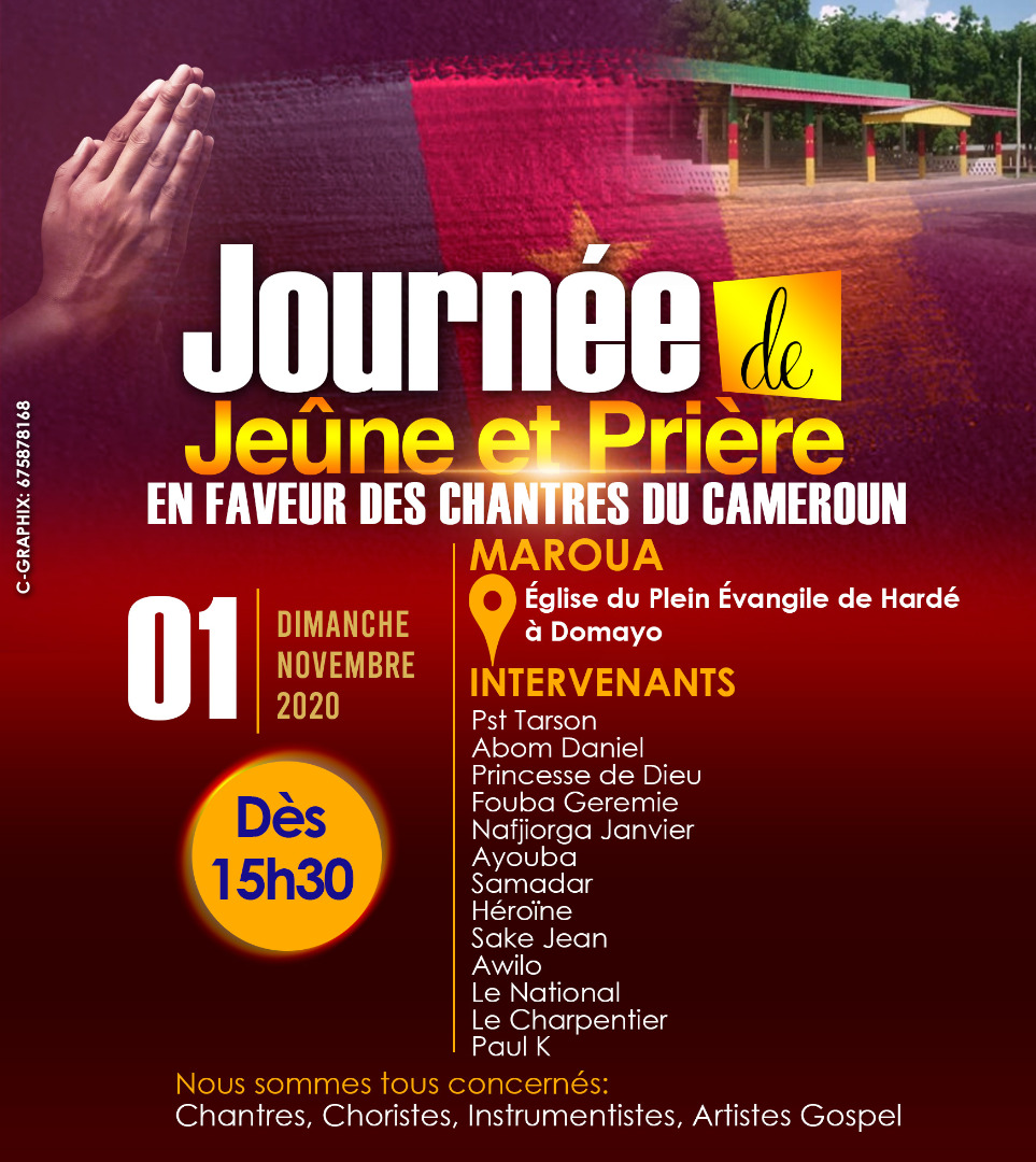 Journée de Jeune et de Pri&egrave;re en faveur des Chantres du Cameroun - Maroua