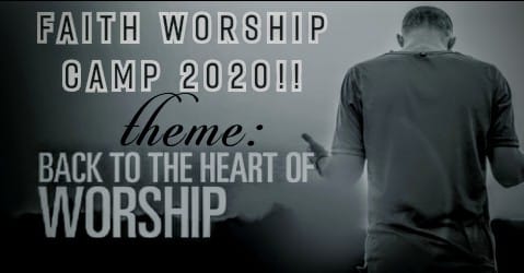 Faith Worship Camp 2020