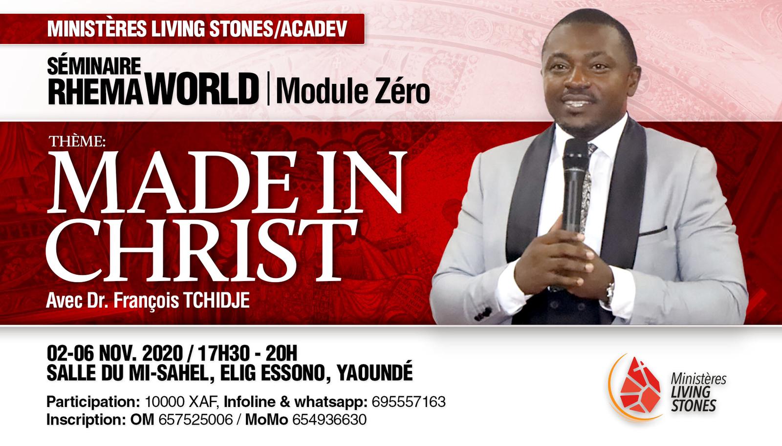 Séminare Rhema World (module zéro) avec Dr Fran&ccedil;ois Tchidje