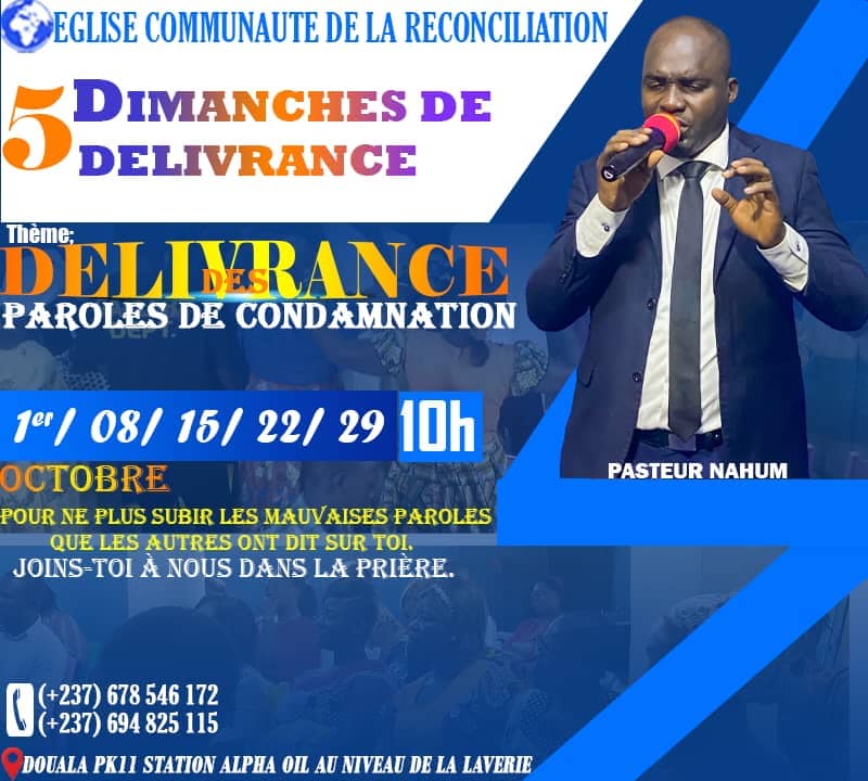 5 dimanches de délivrances &agrave; l'Eglise Communauté de la Réconciliation