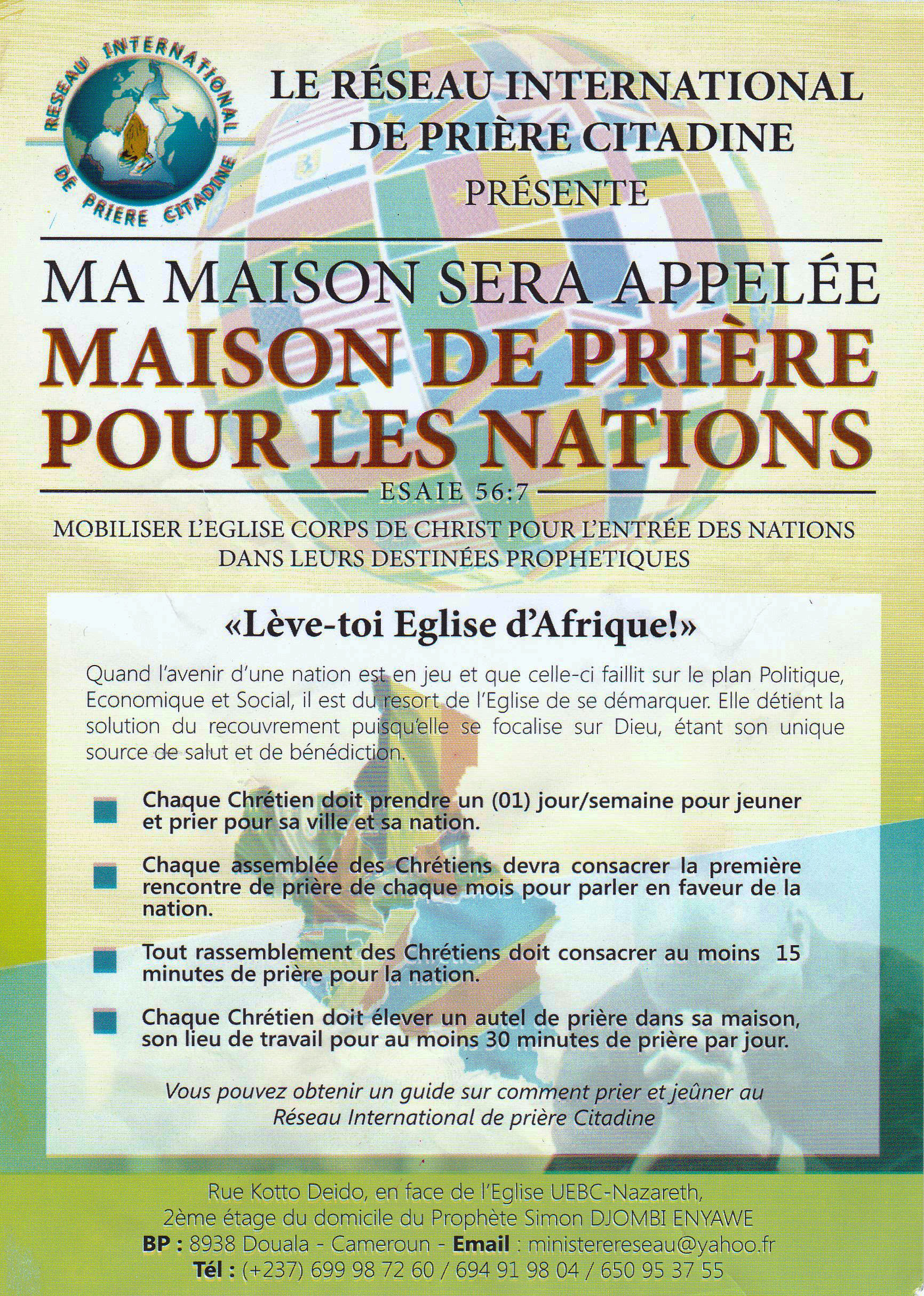 Ma maison sera appelé maison de pri&egrave;re pour les nations