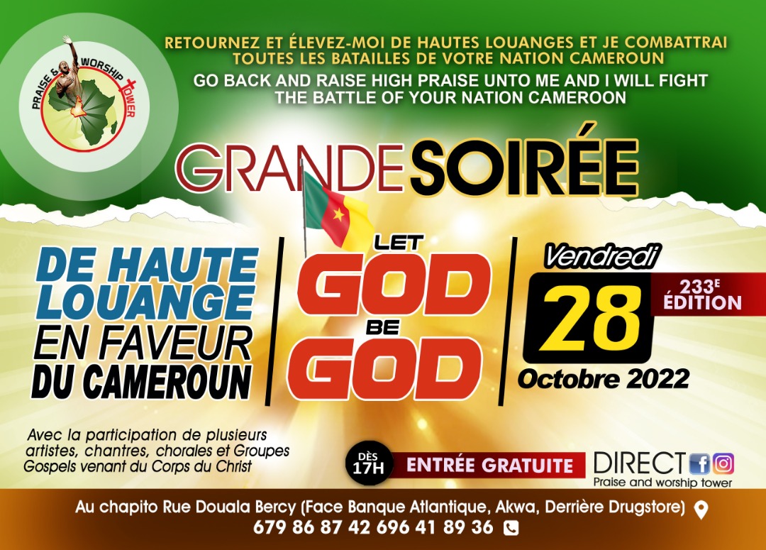 233e édition des soirées de hautes louanges en faveur du Cameroun