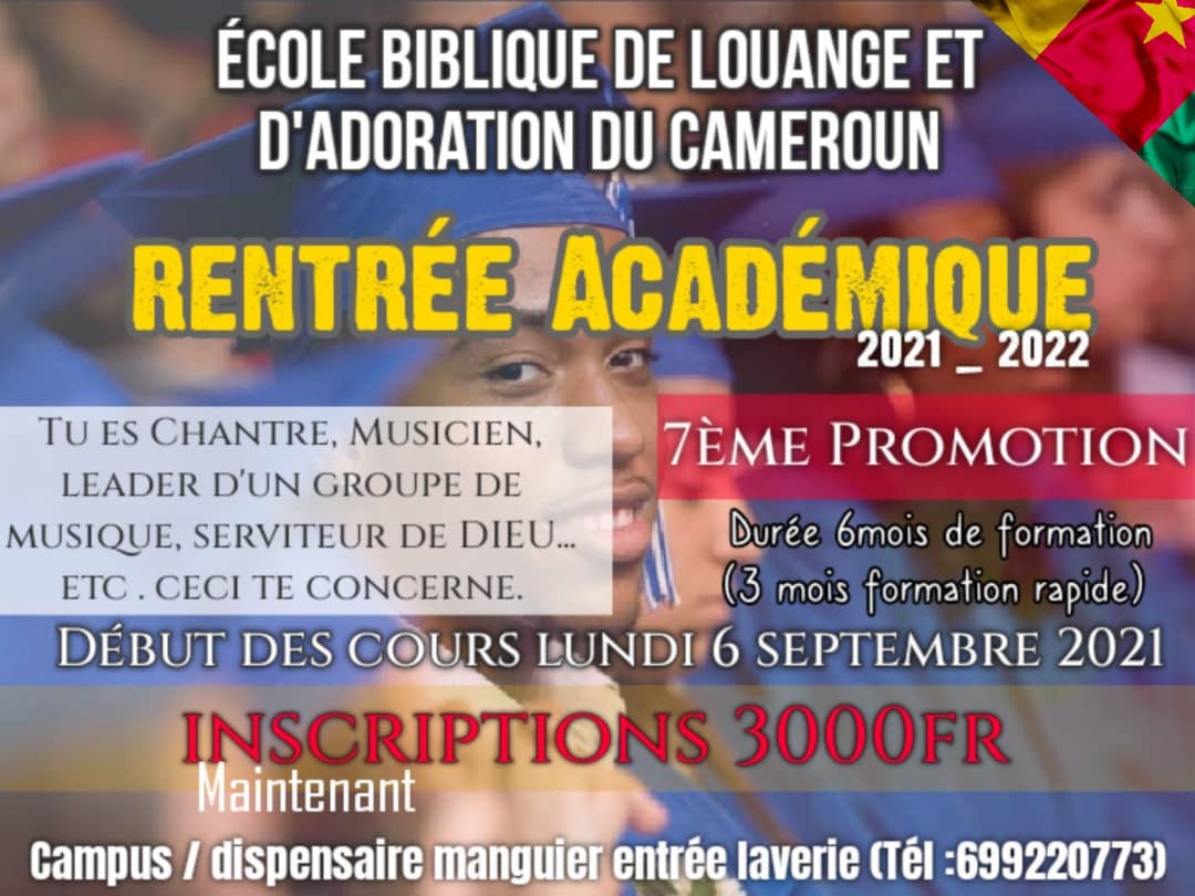 Ecole Biblique de Louange et d'Adoration du Cameroun, bient&ocirc;t la rentrée !