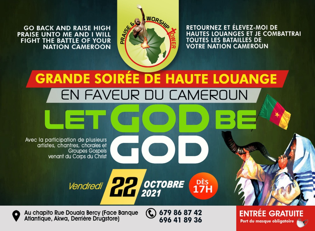 Que Dieu soit Dieu, soirée de louanges en faveur du Cameroun 170e édition