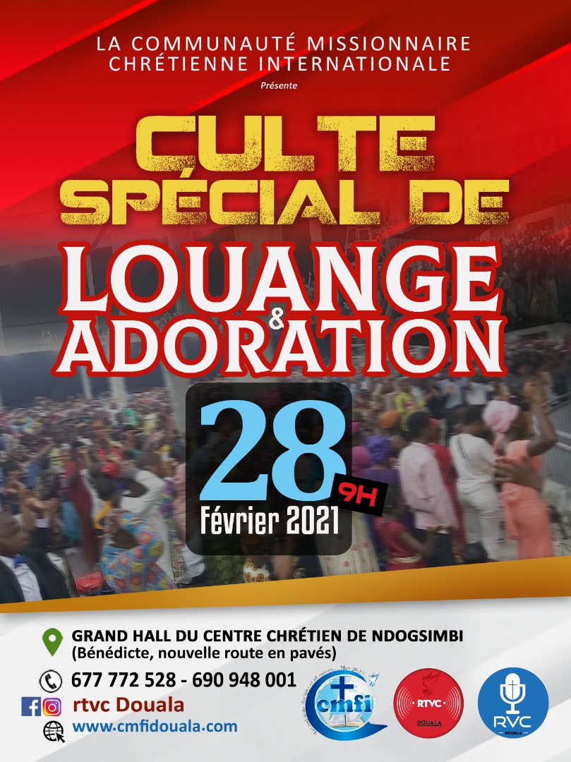Culte de Louange et Adoration &agrave; la CMCI