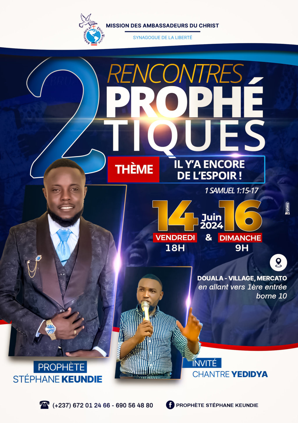 2 rencontres prophétiques
