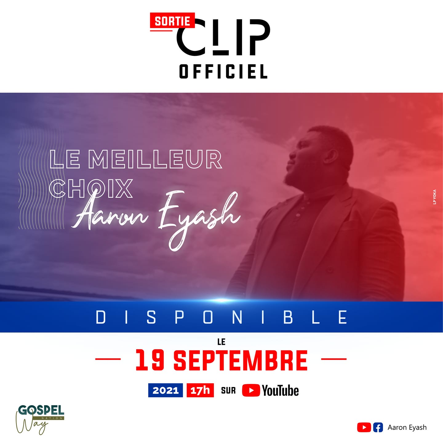 Le Meilleur Choix de Aaron Eyash, le clip officiel bient&ocirc;t en dégustation