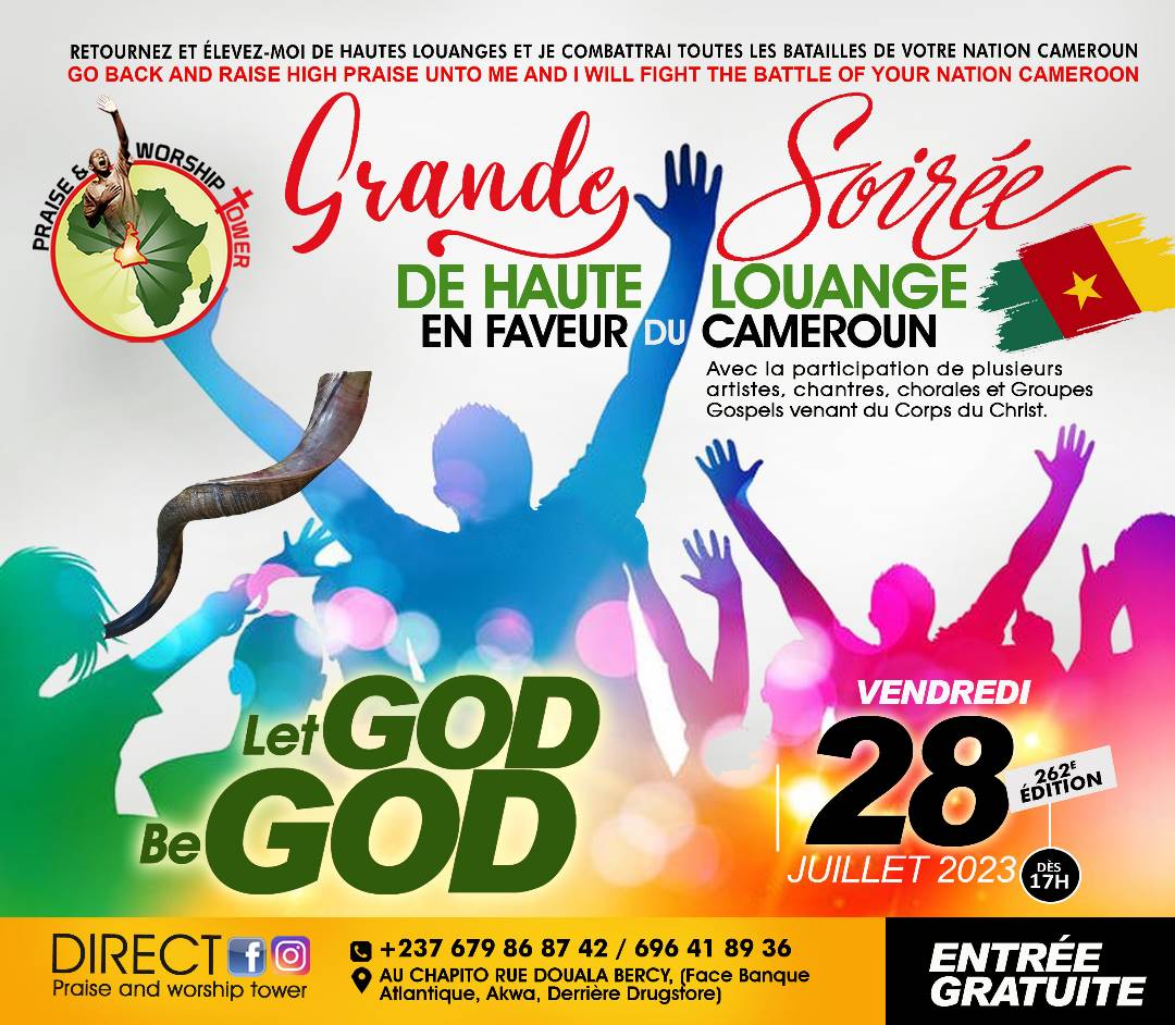 262e édition des soirées de hautes louanges en faveur du Cameroun