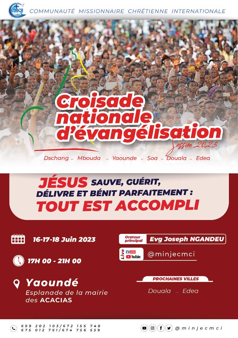 Croisade Nationale d'évangélisation - Acacias (Ydé)