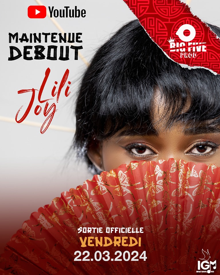 Ler clip officiel "Maintenue debout" de Lili Joy bientôt disponible